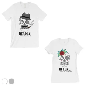 Deadly In Love Matching Couple Gift Shirts