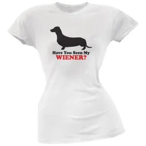 Have You Seen My Weiner White Soft Juniors T-Shirt
