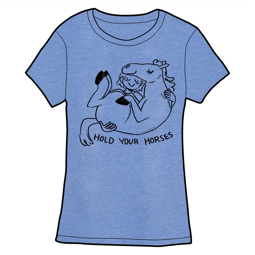 Hold Your Horses Shirt by Jess Fink