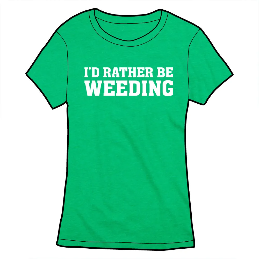 I'd Rather Be Weeding Shirt by Library Comic