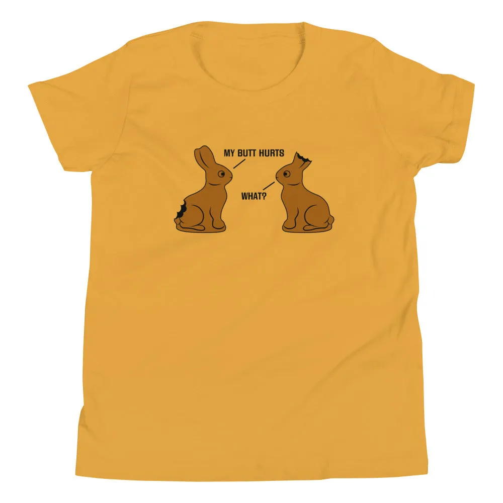 My Butt Hurts Kid's Youth Tee