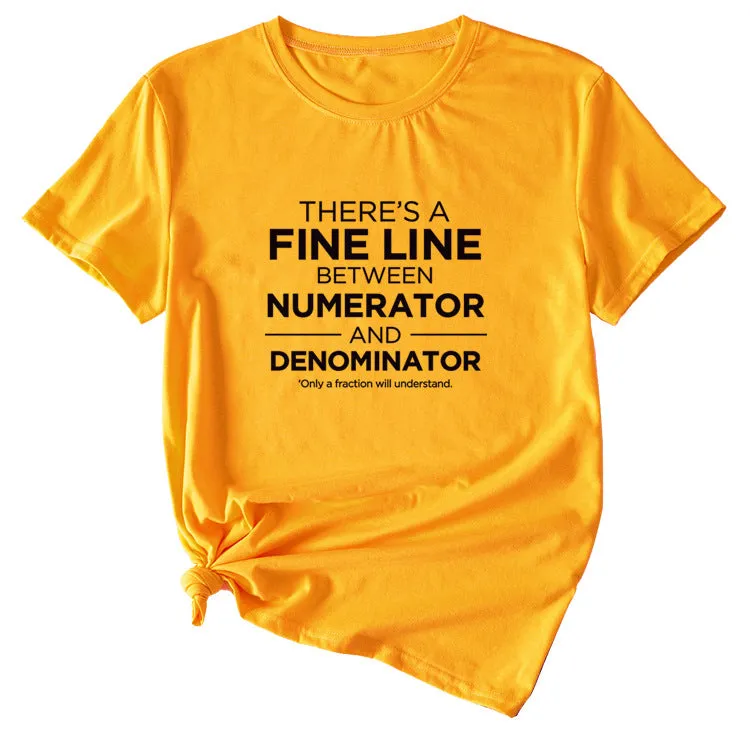 There Is A Fine Line Between Letters of Womens Wear Short Sleeve T-shirt