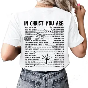 Womens Christian Tshirt In Christ You Are Loved Scripture BIble Verses Christian T-shirt Graphic Tee-White-large